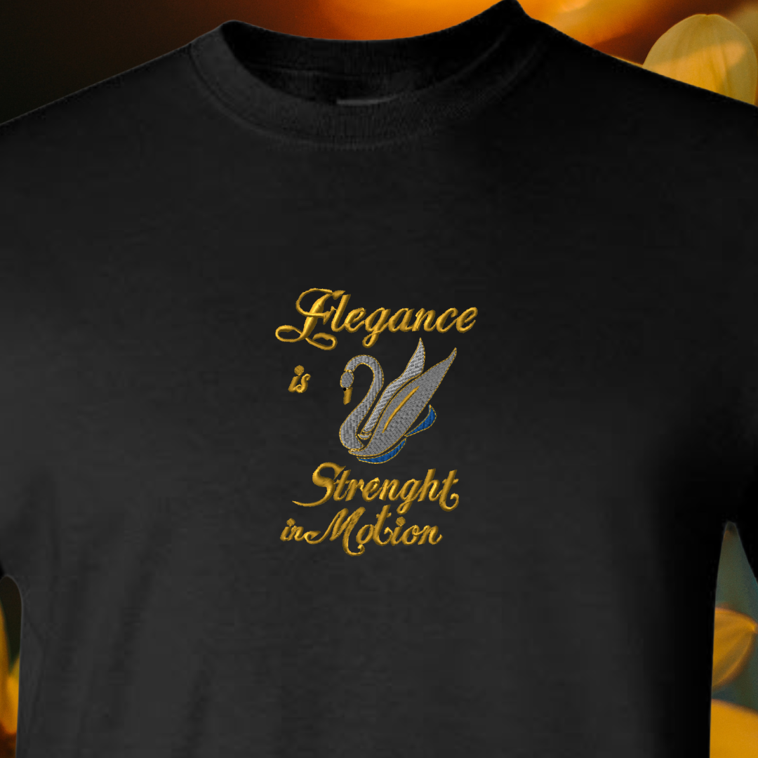 T-SHIRT EMBRIODERY of SWAN Elegance is Strength in Motion Tees