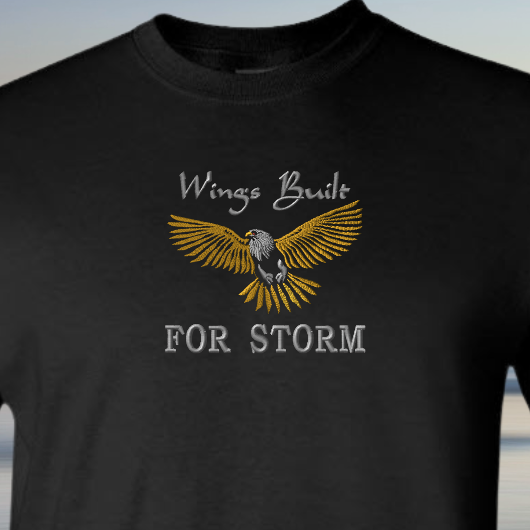 Tshirt EMBROIDERY of EAGLE Wings Built for Storm Tees